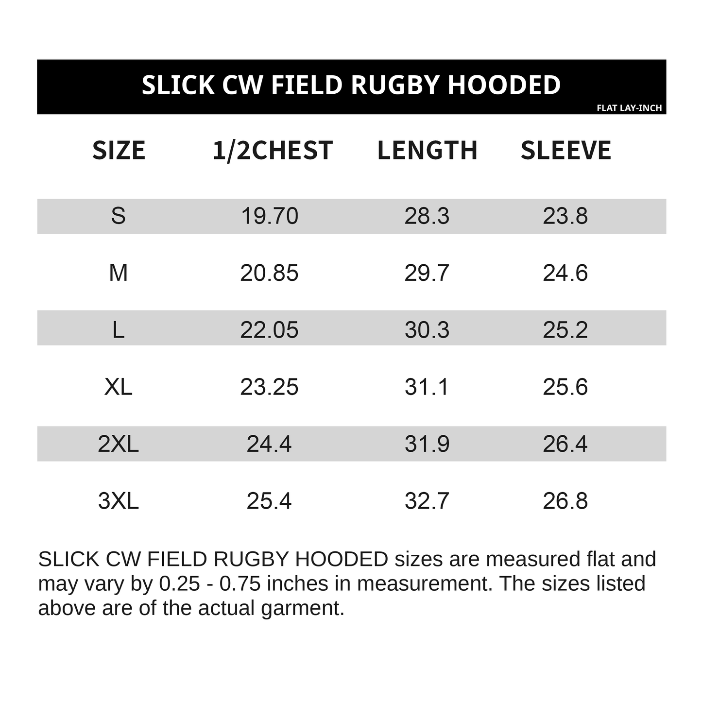 
                  
                    Slick CW Field Rugby Hooded flat lay measurement chart in inches - half chest, length and sleeve
                  
                